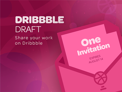 Dribbble Draft Invitation (Email Update!) invitation invite