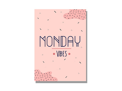 monday vibes design flat graphic design illustration illustrator lettering typography ui ux vector