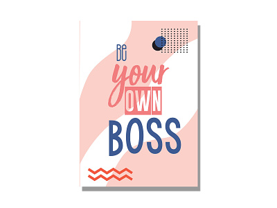 be your own boss