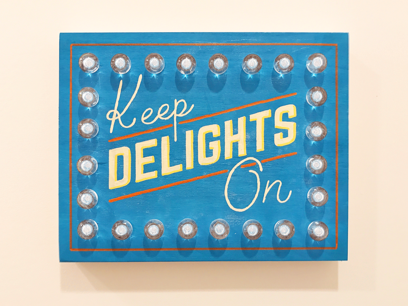 Keep Delights On Sign craft design gift hand painted home decor homemade lettering pun sign sign painting signage vintage design