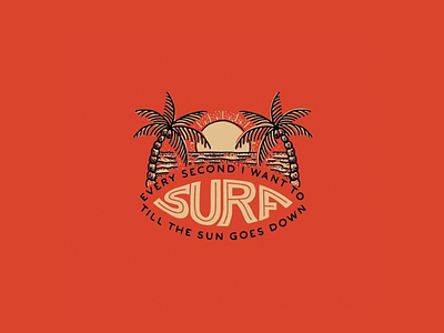 Surf All Day hand lettering illustration lettering sketch sunset surf