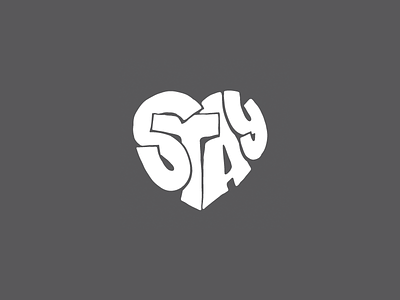 Stay branding hand lettering heart illustration lettering type