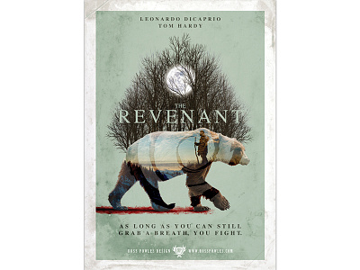 The Revenant movie poster art bear double exposure graphic design leonardo dicaprio moon movie poster movie quote photoshop tom hardy