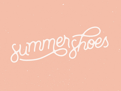 Summer Shoes font handlettering handmade lettering quote type typography