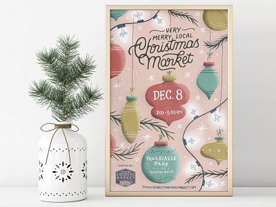 Christmas Market Poster christmas handlettering handmade holiday illustration lettering lights ornament poster snow texture type typography