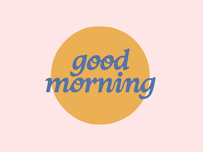 good morning font good handlettering handmade illustration lettering ligature morning script sun type typography