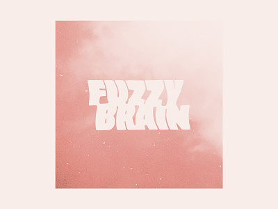 Fuzzybrain album fuzzybrain lettering type