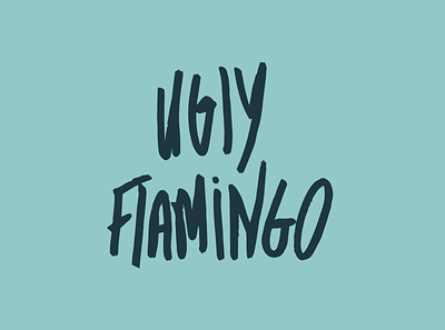 Ugly Flamingo Logomark branding graphic design handwritten logo type typography vector