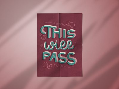 This will pass courage hand lettered hand lettering lettering motivation struggle
