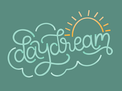 Daydream daydream dream hand lettering lettering procreate
