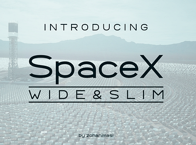 SpaceX - Wide & Slim Sans Serif branding designer font fonts headline logo style title typeface websitedesigner