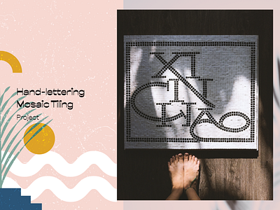 "Xin Chào" - Hand-lettering Mosaic Tiling Sign artwork craftwork design hand drawn handlettering handmade illustration lettering ligaturecollective typography
