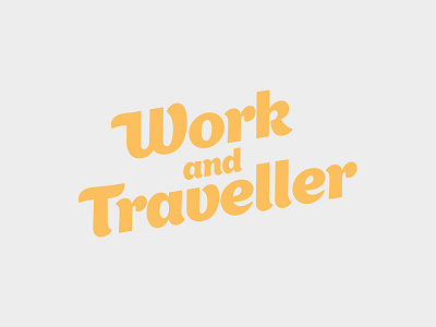 Work and Traveller branding identity logo travel wordmark work and travel
