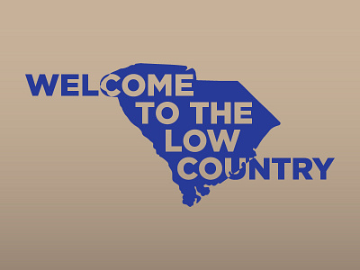 Come to The Lowcountry design hometown lowcountry south carolina southern typography vector yall