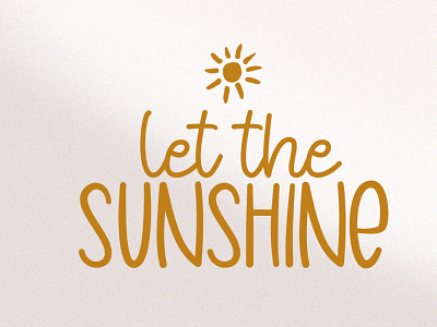 Let the Sunshine Font Duo branding design duo font font design fontduo fonthandwriting handlattering letteringfont script font script lettering typography