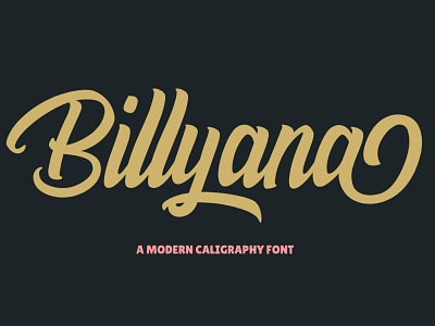 Billyana Modern Calligraphy Font branding font awesome font design fonthandwriting handlattering letteringfont logo logos modern modern design modern logo script font typography