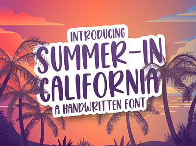 Summer In California - Handwritten Font