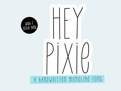 Hey Pixie - 7 Variations Font
