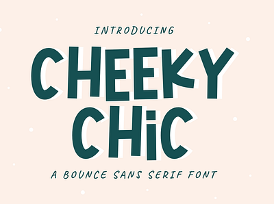 Cheeky Chic Font branding design font design fonthandwriting graphic design handlattering illustration letteringfont logo script lettering typography