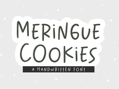Meringue Cookies Font branding design font font design fonthandwriting handlattering illustration letteringfont logo script lettering typography