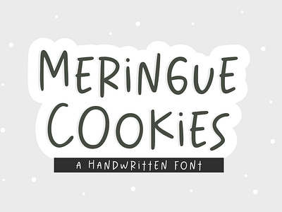 Meringue Cookies Font