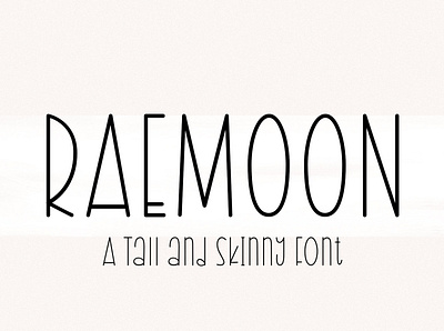 Raemoon - Tall and skinny font branding design font design fonthandwriting handlattering illustration letteringfont logo script lettering typography