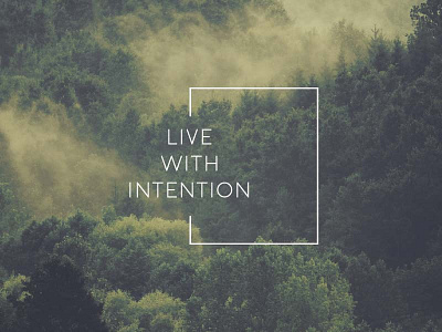 Living with Intention inspiration layout muted nature poster design practice subtle typography