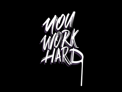 Work Hard Play Hard branding design graphicdesigner lettering logo type typography work