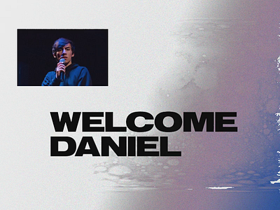 Welcome Daniel design distortion dribbble dribbble invite invite typography video welcome