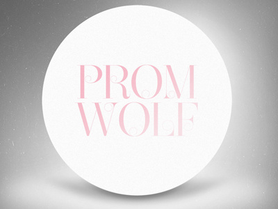 Prom Wolf album prom wolf