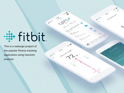 Fitbit | Mobile App Dashboard Redesigned Screens app dashboard design fitbit fitness heuristics ios mockup product design redesign screens sketch ui userexperience ux uxui