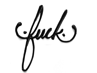F**k calligraphy fuck handmade lettering