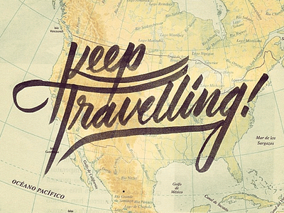 Keep travelling adventure brush brush pen calligraphy lettering travelling typo typography