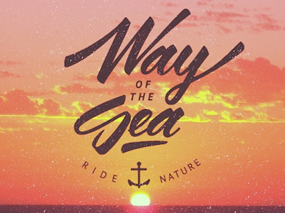 Way of the sea design graphic design lettering nature ride nature sea tshirt vector