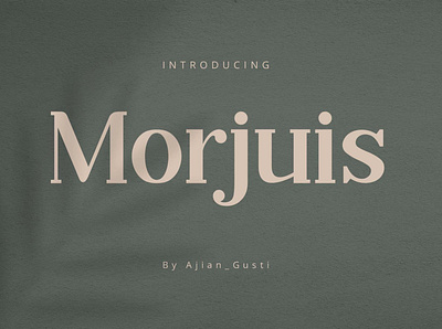 Morjuis - Serif Font classic clean display font elegant fashion font glamour lettering luxury premium serif