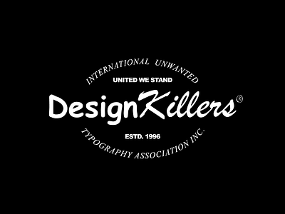 Design Killers® brush script comic sans design killers logo papyrus ugly