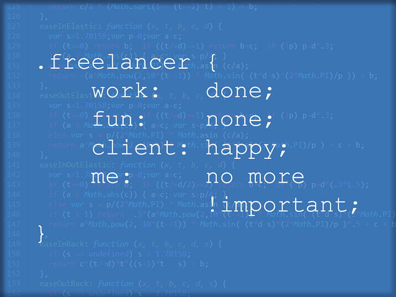 Freelancer Life In Css playoff freelancer fun joke minimalism