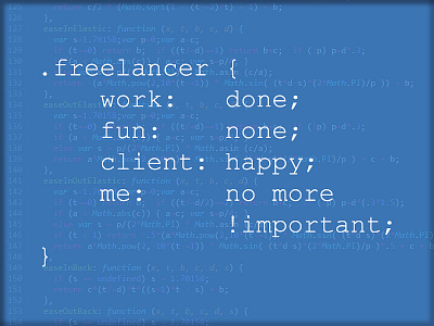 Freelancer Life In Css freelancer fun joke minimalism playoff