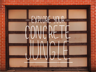 Concrete Jungle drawing hand lettered handlettering photography script sketch texture urban
