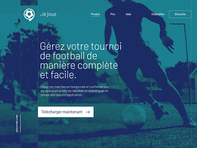 Je Joue appdesign foot football football app football club landing screen soccer soccer app webdesign