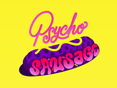 PsychoSausage illustration lettering psychedelic type