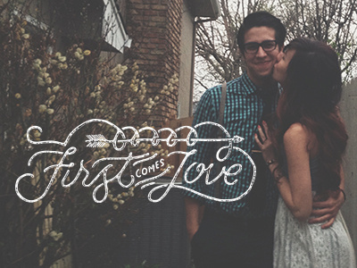 First Comes Love