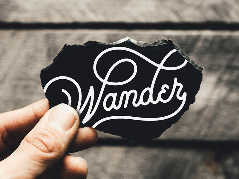Wander letteredandtorn script vintage typography handlettering lettering