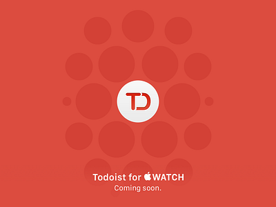 Todoist for Apple Watch: Coming Soon app apple watch ios iphone list task teaser to do todoist watch wearable ᴡᴀᴛᴄʜ