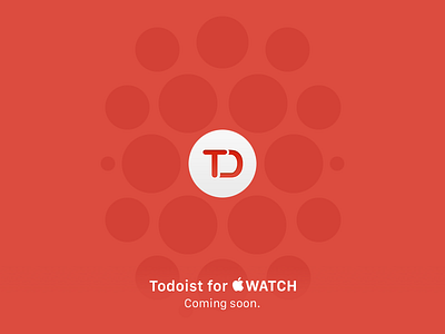 Todoist for Apple Watch: Coming Soon