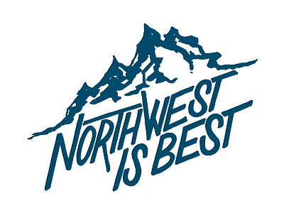 NWISBST best illustration lettering north northwest northwest is best nw pnw wa washington west