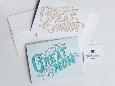 Flipping Great Mom card great greeting card hand drawn insurance map lettering mom mother mothers day process type