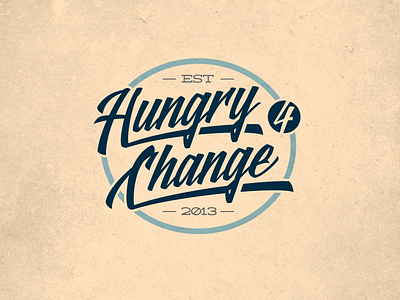 Hungry 4 Change - Concept 2 badge branding brush script change circle emblem hand writing hungry identity lettering logo script