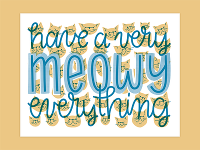 Meowy Everything! Cat Holiday Card card cards cat cats christmas design digital art holiday holidays ill illustration illustrator procreate two color two color design typography