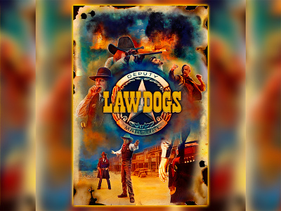 "Law Dogs" Key Art graphic design illustration key art law dogs movie movie design poster poster design retro retro illustration western western movie western poster